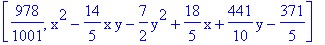 [978/1001, x^2-14/5*x*y-7/2*y^2+18/5*x+441/10*y-371/5]